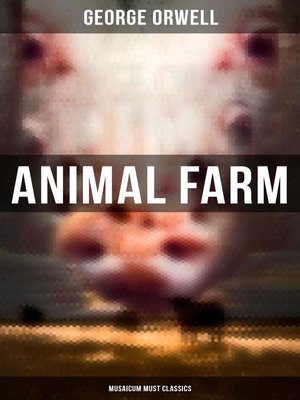 cover image of Animal Farm (Musaicum Must Classics)